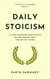 Daily Stoicism: 21 Life-Changing Meditations on Philosophy and the Art of Living - The Daily Learner, #3