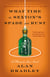 What Time the Sexton's Spade Doth Rust - A Flavia de Luce Novel