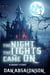 The Night the Lights Came On