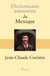 Dictionnaire Amoureux du Mexique