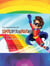 The Adventures of SuperCaptainBraveMan, Book 2: A Spectrum of Love - The Adventures of SuperCaptainBraveMan, #2