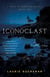 Iconoclast - A Sean McPherson Novel, Book Two