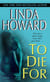 To Die For - A Novel