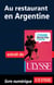 Au restaurant en Argentine (Guide de conversation)