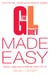 The GL Diet Made Easy - How to Eat, Cheat and Still Lose Weight