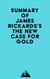 Summary of James Rickards's The New Case for Gold