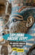 Exploring Ancient Egypt: The Ancient Worlds Just For Kids