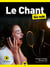 Le Chant pour les Nuls, poche, 2e éd avec CD