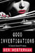 Good Investigations - David Good private investigator, #1