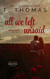 All We Left Unsaid - Red Bones Ranch Duology, #1