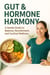Gut & Hormone Harmony