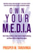 Own Your M.E.D.I.A