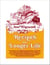Recipes for Longer Life - Ann Wigmore's Famous Recipes for Rejuvenation and Freedom from Degenerative Diseases: A Cookbook