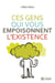 Ces gens qui vous empoisonnent l'existence - CES GENS QUI VOUS EMPOISONNENT.. NE [NUM]