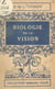 Biologie de la vision