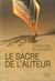 Le Sacre de l'auteur