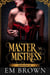 Master vs. Mistress, Episode 9 - Red Chrysanthemum