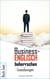 Business-Englisch beherrschen: Buch Zwei. - Business-Englisch beherrschen, #2