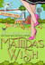 Matilda's Wish - The Dun Roamin' Romantic Mysteries, #1