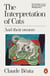 The Interpretation of Cats - And Their Owners