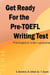 Get Ready For the Pre-TOEFL Writing Test With English & Arabic explanations