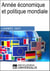 Année économique et politique mondiale - 2021 - Les Grands Articles Universalis
