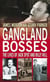 Gangland Bosses - The Lives of Jack Spot and Billy Hill