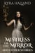 Mistress of the Mirror and Other Stories