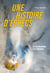 Une histoire d'échecs - La vie chaotique d'un alpiniste