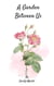 A Garden Between Us