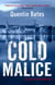 Cold Malice - A dark and chilling Icelandic noir thriller