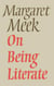 On Being Literate