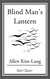 Blind Man's Lantern