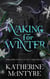 Waking for Winter - Philadelphia Coven Chronicles, #4