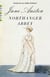 Northanger Abbey - A Novel