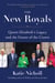 The New Royals - Queen Elizabeth's Legacy and the Future of the Crown