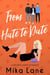 From Hate to Date - The Me to We Reverse Harem Romances, #2