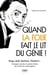 Quand la folie fait le lit du génie !