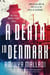 A Death in Denmark - The First Gabriel Præst Novel