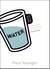 Water: All That Matters