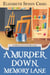 A Murder Down Memory Lane - A Myrtle Clover Cozy Mystery, #26