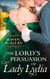 The Lord’s Persuasion of Lady Lydia