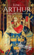 King Arthur - Biographies of British Royalty