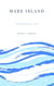 Mare Island - Metaphor in a Hat