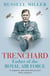 Trenchard: Father of the Royal Air Force - the Biography - The Life of Viscount Trenchard, Father of the Royal Air Force