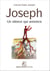 Joseph - Un silence qui annonce