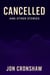 Cancelled and Other Stories - Influenced, #3