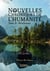 Nouvelles Chroniques de l'Humanité - Tome II : Révélations