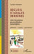 Recueil d'adages berbères - 400 locutions proverbiales amazighes Mémoire - oralité - patrimoine - Mémoire - oralité - patrimoine