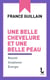 Une belle chevelure et une belle peau - Beauté, souplesse, énergie